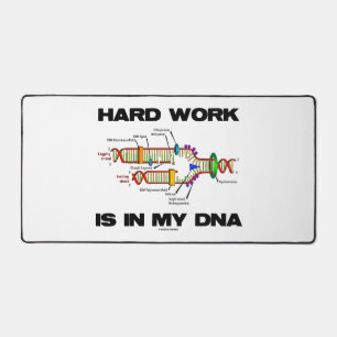 Hard Work Is In My DNA Molecular Biology Humour Desk Mat
