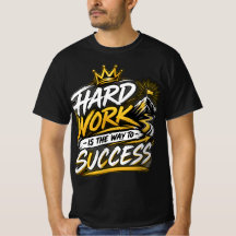 Hard Work Is The Way To Success Motivational Typog