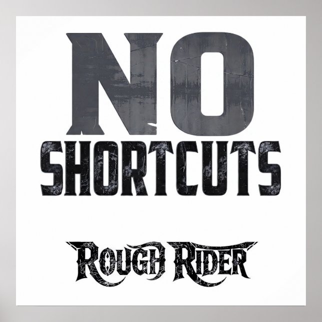 Hard Work Motivation: No Shortcuts Poster (Front)