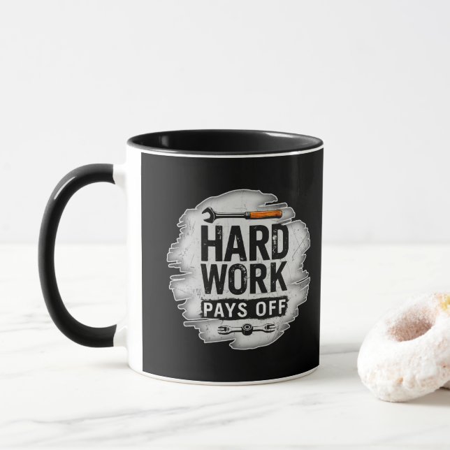 Hard Work Pays Off Grunge Worker Design Mug (With Donut)