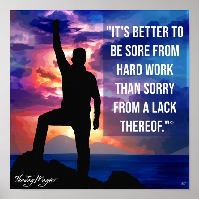 "Hard Work" Poster (Front)