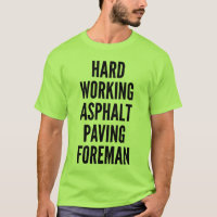 Hard Working Asphalt Paving Foreman