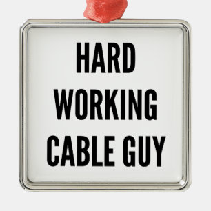 Hard Working Cable Guy Metal Tree Decoration
