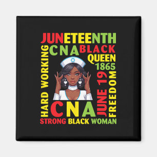 Hard Working Cna Black Queen Strong Black Woman Magnet