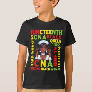 Hard Working Cna Black Queen Strong Black Woman T-Shirt
