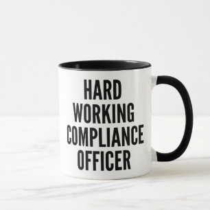 Hard Working Compliance Officer Mug