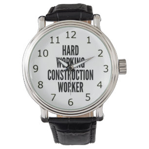 Hard Working Construction Worker Watch