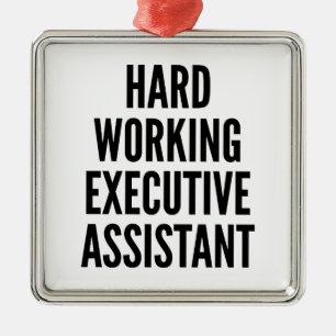 Hard Working Executive Assistant Metal Tree Decoration