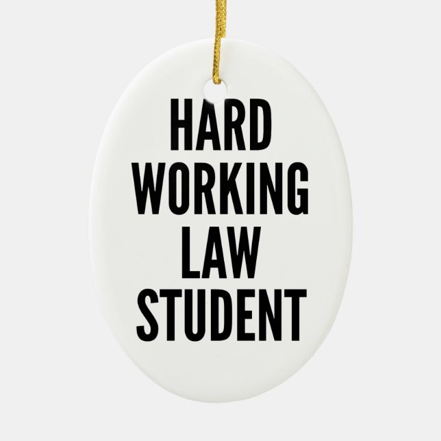 Hard Working Law Student Ceramic Tree Decoration (Front)