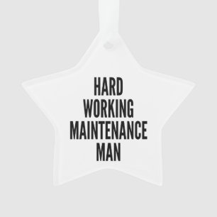 Hard Working Maintenance Man Ornament