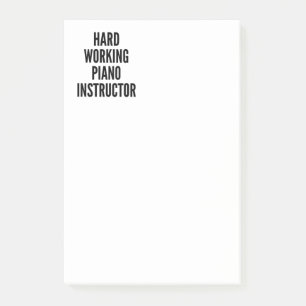 Hard Working Piano Instructor Post-it Notes