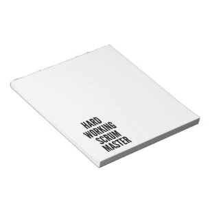Hard Working Scrum Master Notepad