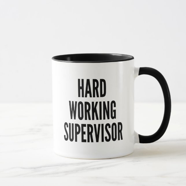 Hard Working Supervisor Mug (Right)