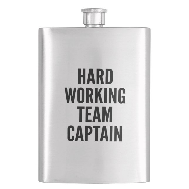 Hard Working Team Captain Hip Flask (Front)