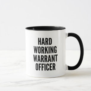 Hard Working Warrant Officer Mug