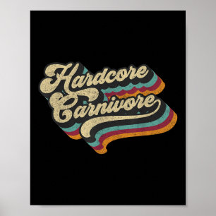Hardcore Carnivore Meat Eater Bbq Lover 70s Retro Poster