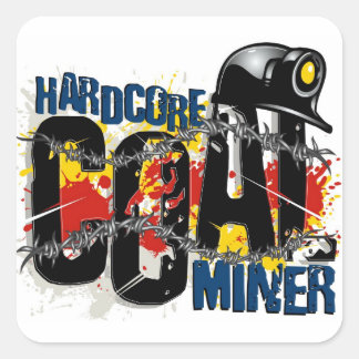 HARDCORE COAL MINER SQUARE STICKER