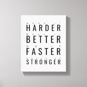 Harder Better Faster Stronger Motivational Quote Canvas Print