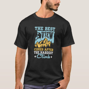 Hardest Climb Bouldering Mountain Climber Rock Cli T-Shirt