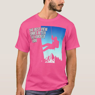 Hardest Climb Mountain Climber Rock Climbing Lover T-Shirt
