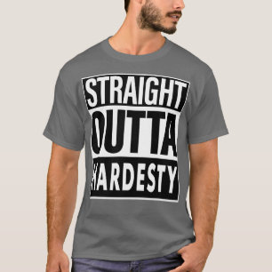 Hardesty Name Straight Outta Hardesty T-Shirt