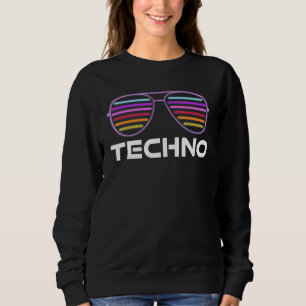 Hardtekk Hard Tekk Tekke Dj Rave Techno Sweatshirt