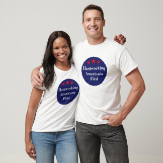 Hardworking Americans First Patriotic Badge T-Shirt