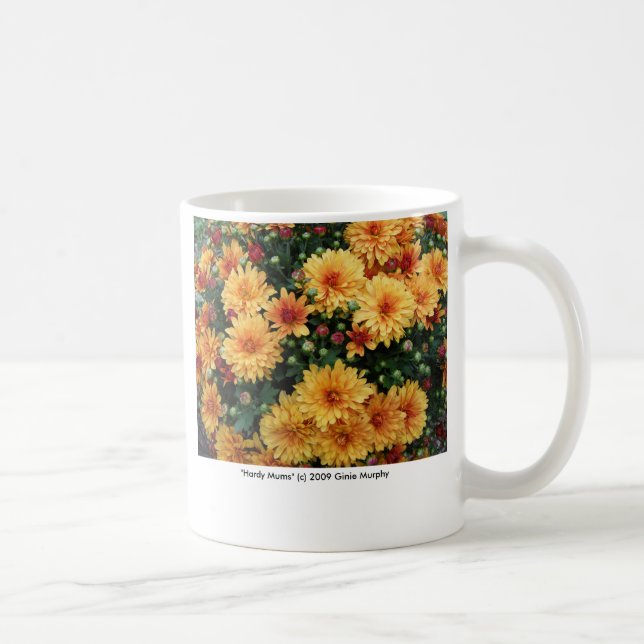"Hardy Mums" Coffee Mug (Right)