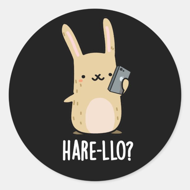 Hare-llo There Funny Hare Rabbit Pun Dark BG Classic Round Sticker (Front)