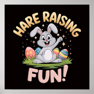 Hare Raising Fun – Easter Bunny Celebration Poster