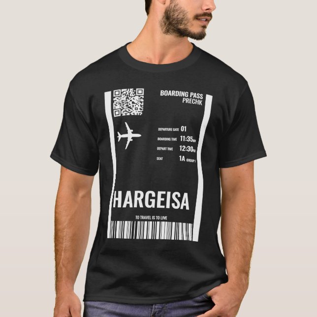 Hargeisa Somalia Boarding Pass Airline Ticket Trav T-Shirt (Front)