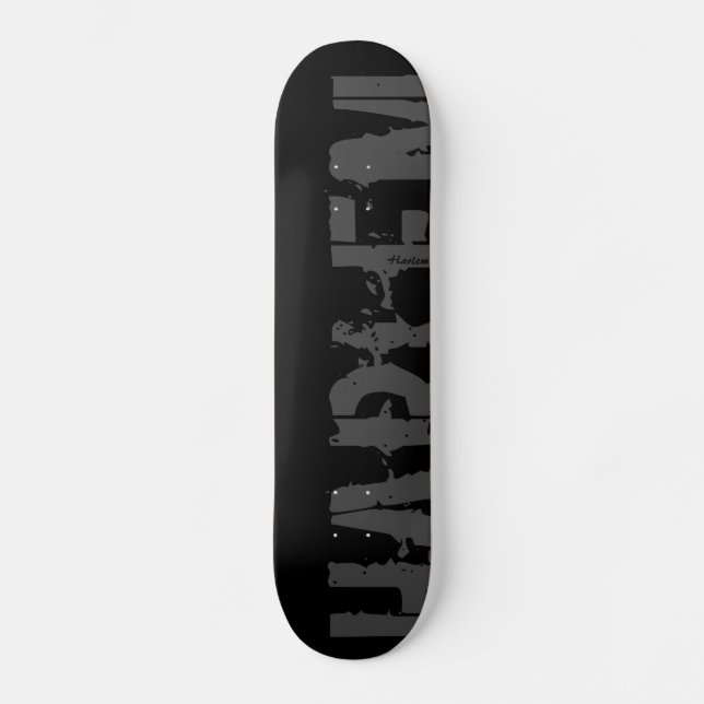 Harlem - Urban Style - Skateboard (Front)