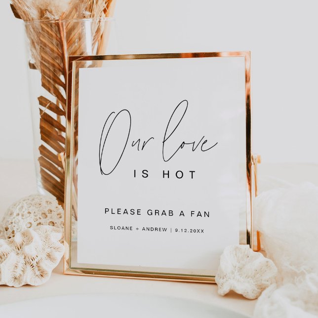 HARLOW Our Love Is Hot Wedding Fan Sign (Creator Uploaded)