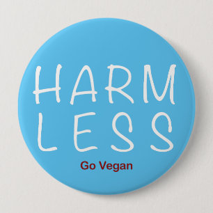 Harm Less - Go Vegan (Light Version) 10 Cm Round Badge
