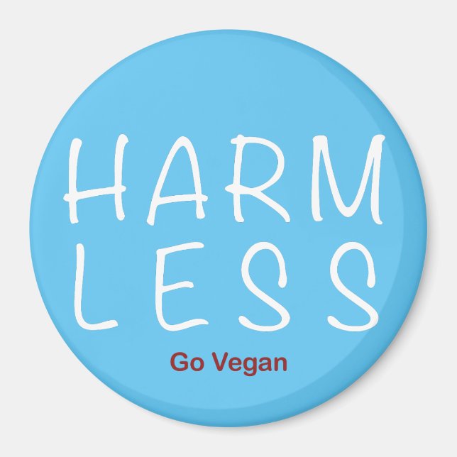 Harm Less - Go Vegan (Light Version) Magnet (Front)