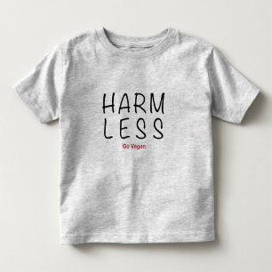 Harm Less - Go Vegan Toddler T-Shirt