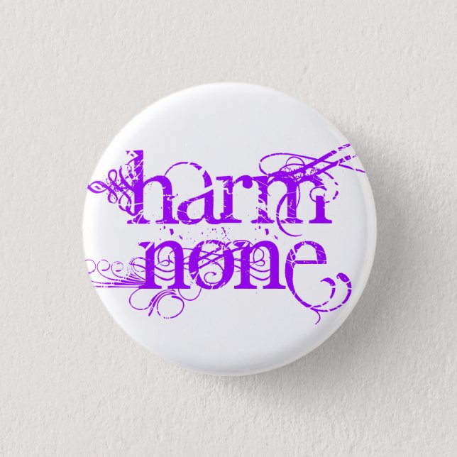 Harm None Button (Front)