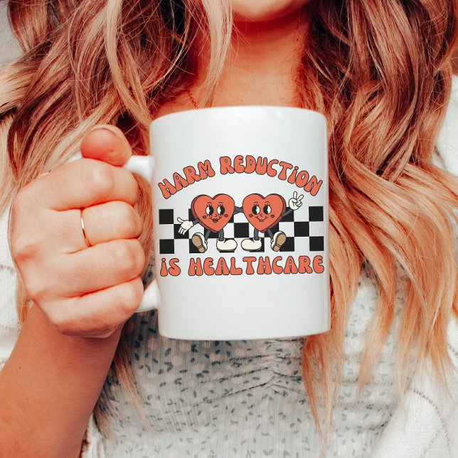 Harm Reduction Is Healthcare, Carry Narcan, Stigma Coffee Mug (Creator Uploaded)