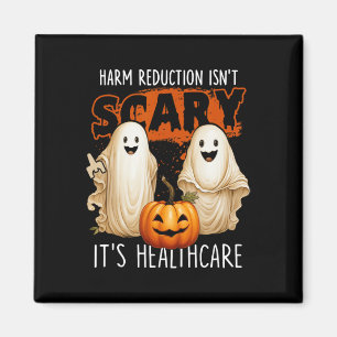 Harm Reduction Isn't Scary Overdose Awareness Ghos Magnet
