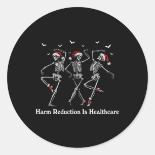 Harm Reduction Skeleton Dancing Christmas Overdose Classic Round Sticker