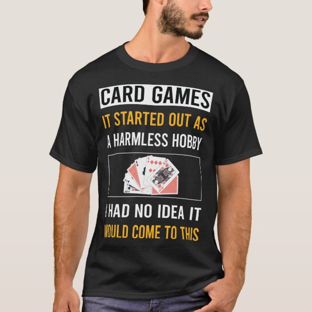 Harmless Hobby Card Games T-Shirt (Front)