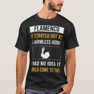 Harmless Hobby Flamenco T-Shirt