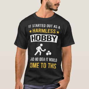 Harmless Hobby Petanque T-Shirt