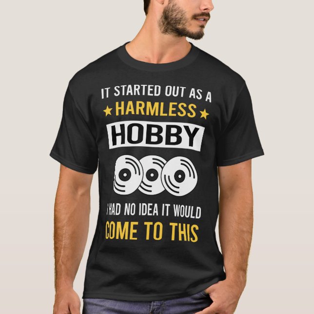 Harmless Hobby Record Collecting Records T-Shirt (Front)