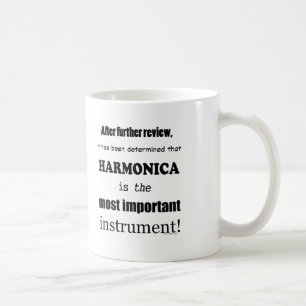 Harmonica Most Important Instrument Coffee Mug