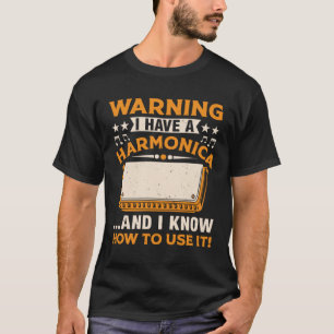 Harmonica Player Harmonica Player T-Shirt