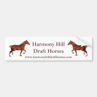 Harmony Hill Draught Horses Bumper Sticker