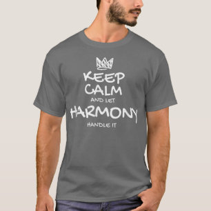 Harmony Keep Calm Personalised Name Sarcastic Frie T-Shirt