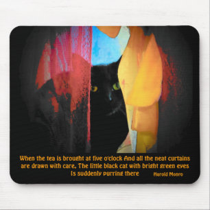 Harold Monro quote/ Green eyed kitty Mouse Mat