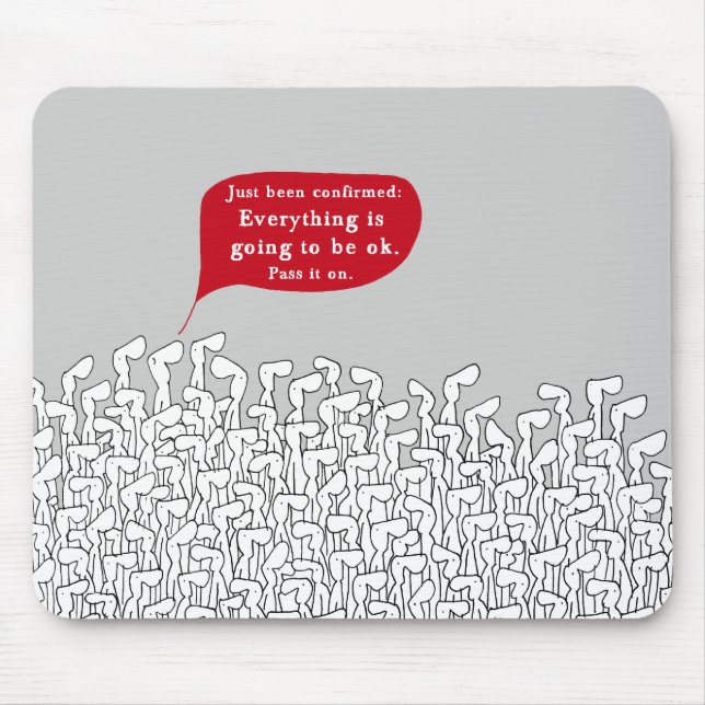 "Harold's Planet" "Everything's going to be ok" Mouse Mat (Front)